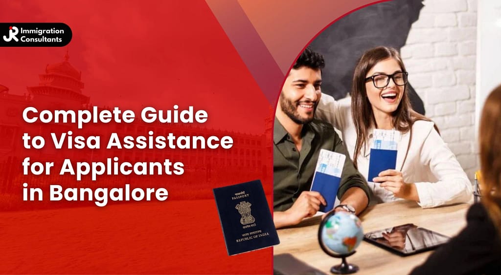 complete-guide-to-visa-assistance-for-applicants-in-bangalore