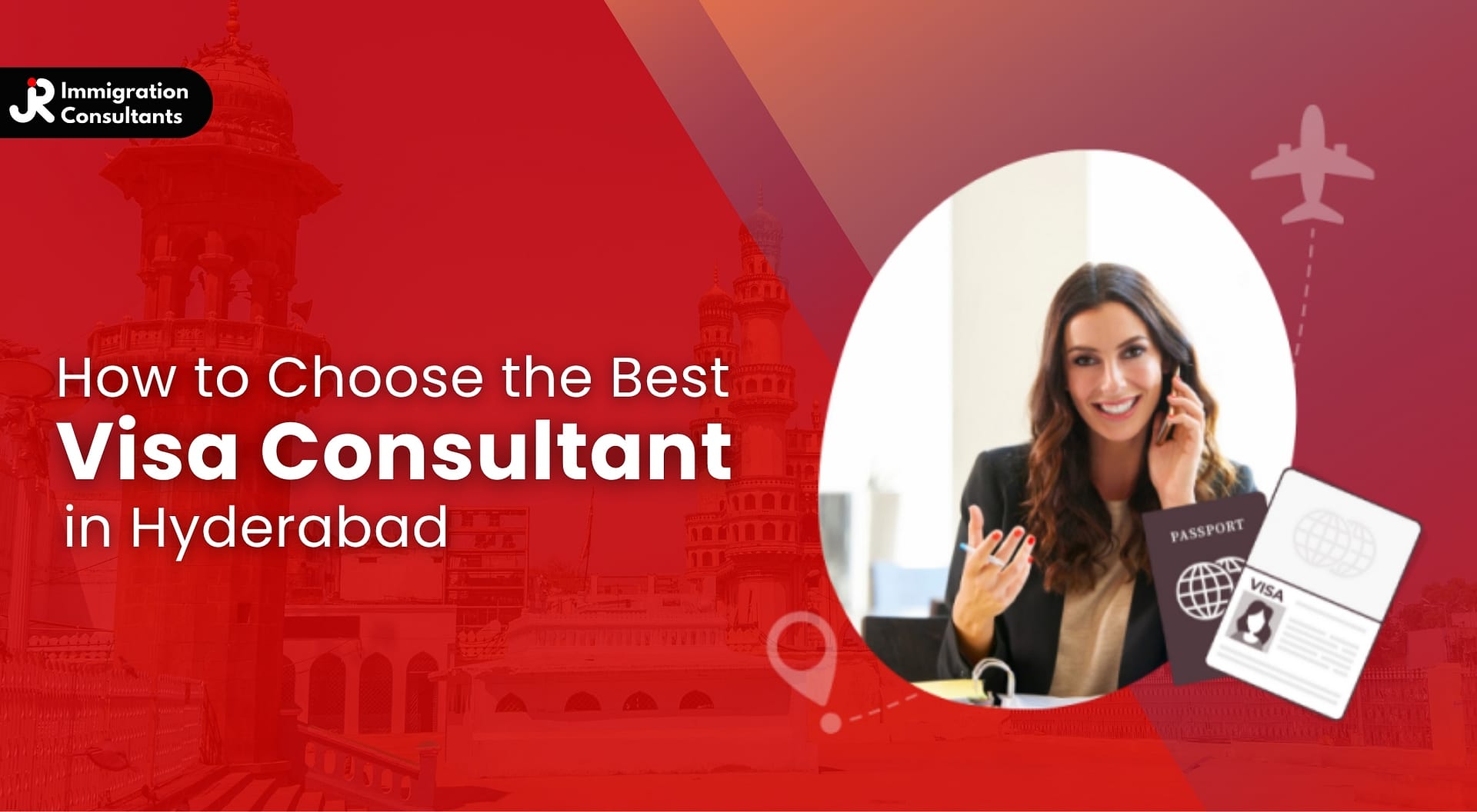 How to Choose the Best Visa Consultant in Hyderabad